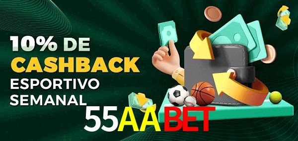 10% de bônus de cashback na 55AAbet